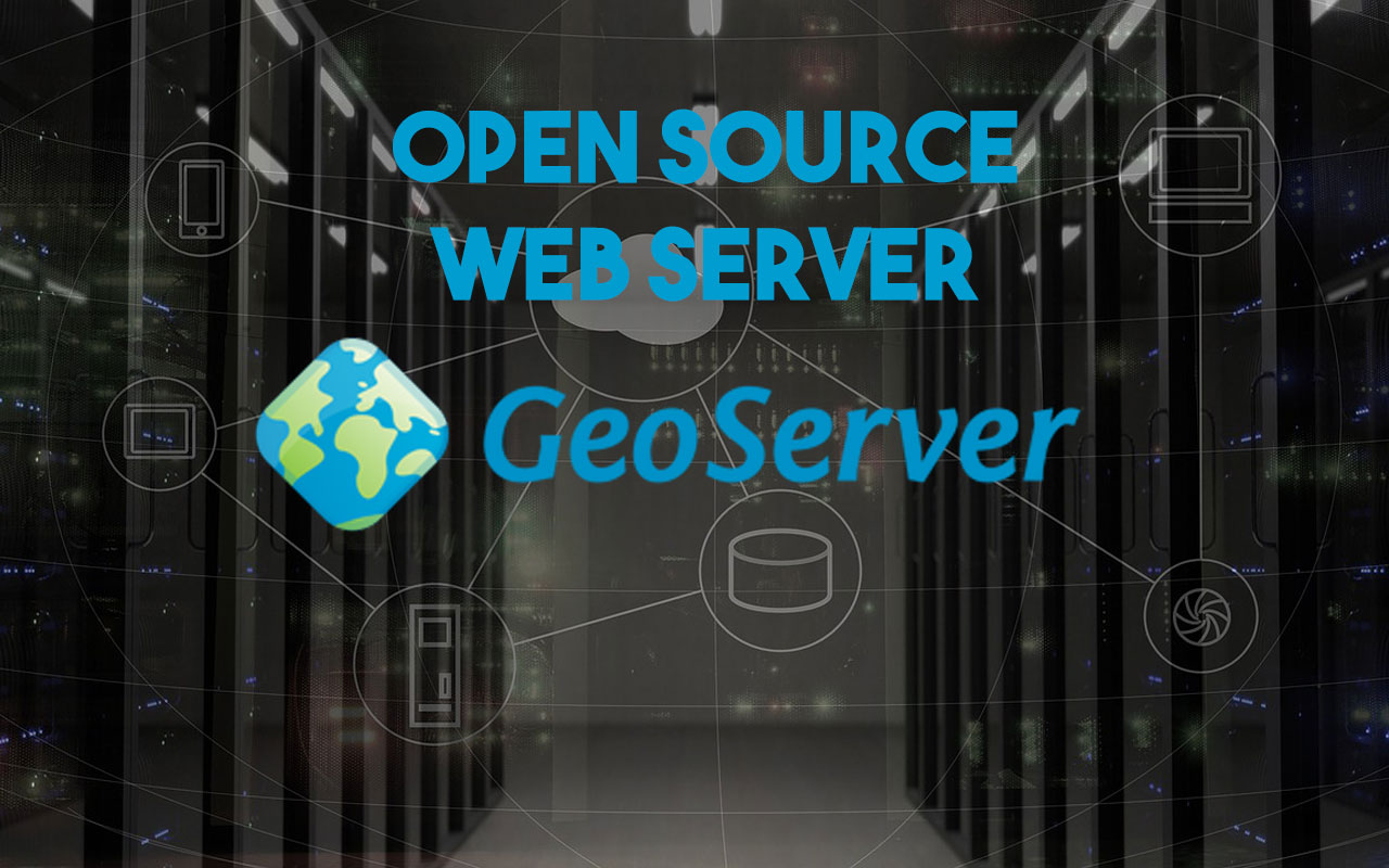Open Source Web Server GeoServer