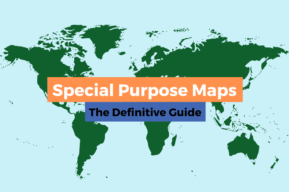Special Purpose Map Definition 7+ Types Of Special Purpose Maps - The Definitive Guide | Spatial Post