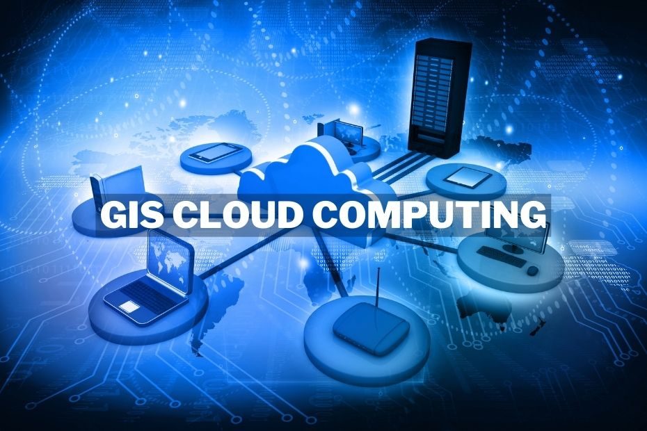 GIS Cloud Computing