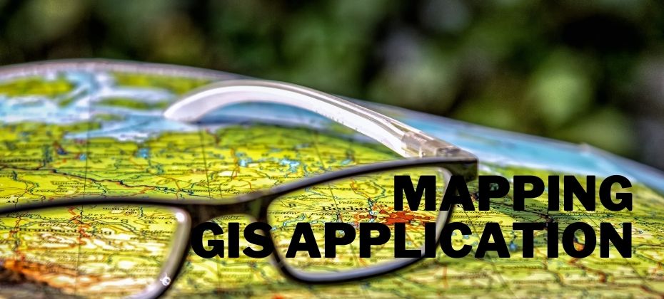 MAPPING GIS APPLICATION