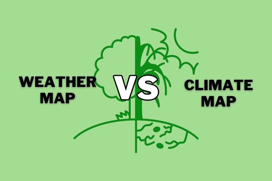 Difference Between Weather Map and Climate Map