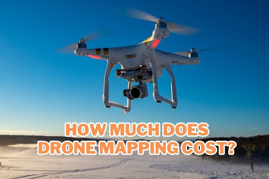 How Much Does Drone Mapping Cost