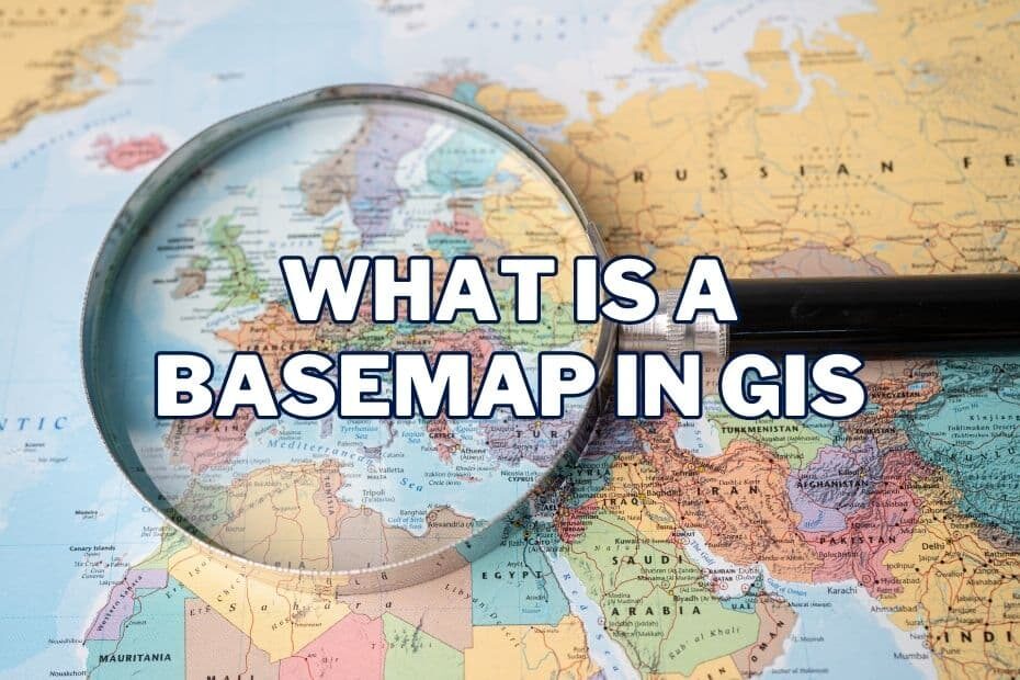 What Is A Basemap In GIS