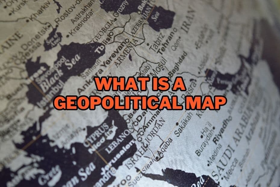 What Is A Geopolitical Map