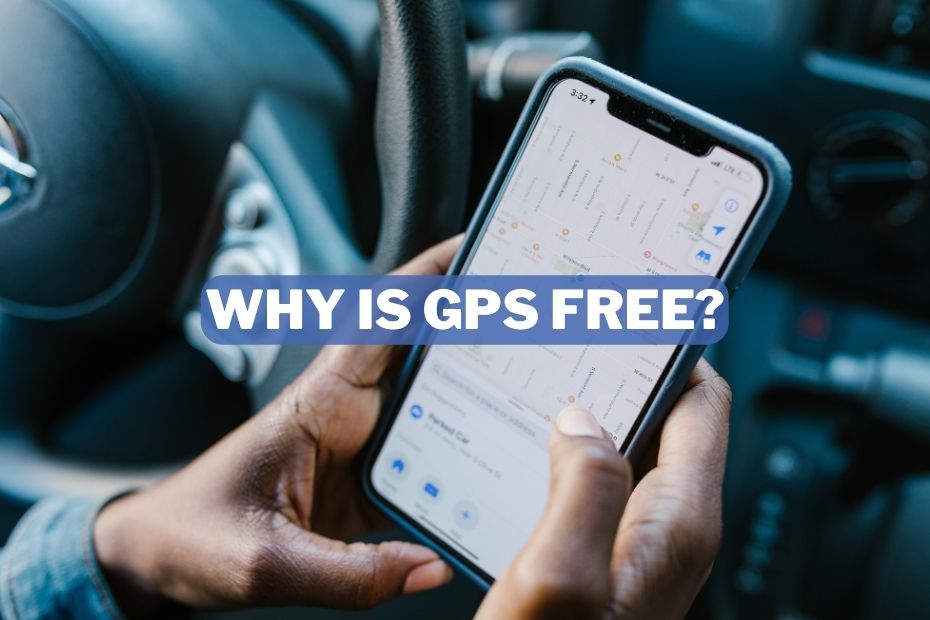 Spatial Post The Surprising Truth: Why Is GPS Free? | Spatial Post