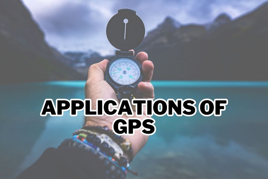 Applications of GPS