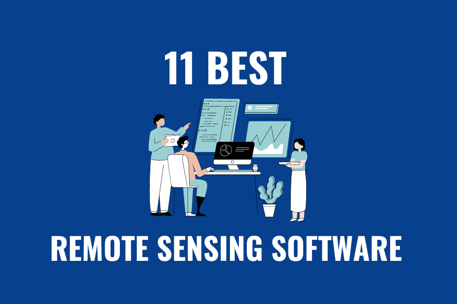 Best Remote Sensing Software
