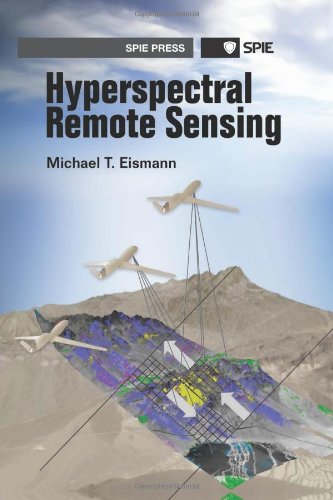Hyperspectral Remote Sensing by Michael Theodore Eismann