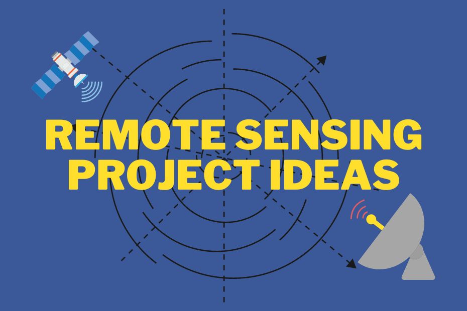 Remote Sensing Project Ideas