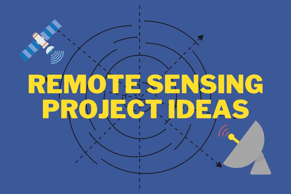 Remote Sensing Project Ideas