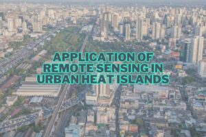 11+ Application of Remote Sensing In Urban Heat Islands | Spatial Post