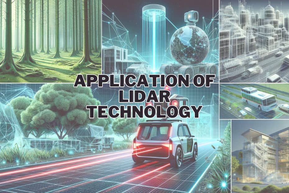 Application of LiDAR Technology