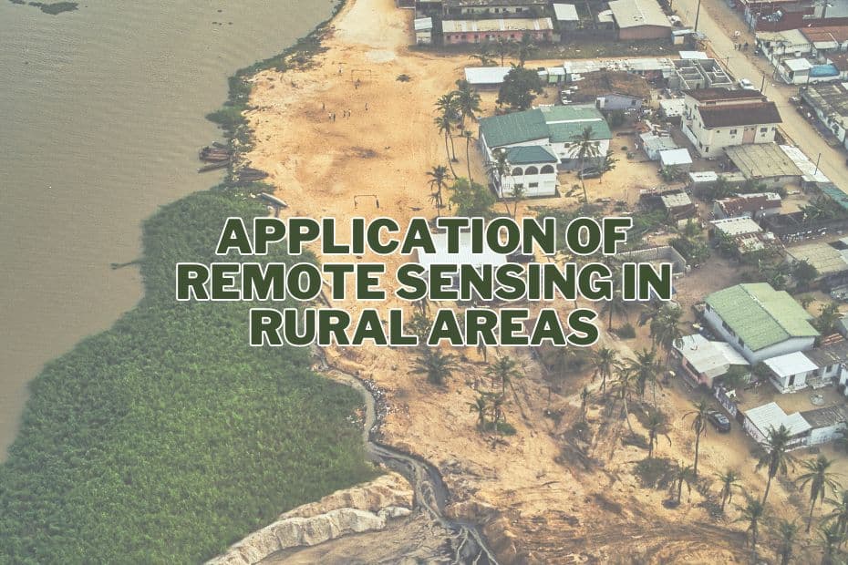 Application of Remote Sensing In Rural Areas