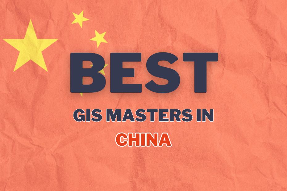 GIS Master Programs In China